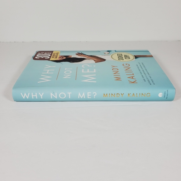 Signed Mindy Kaling Why Not Me Autographed Book - Picture 8 of 9
